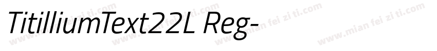 TitilliumText22L Reg字体转换